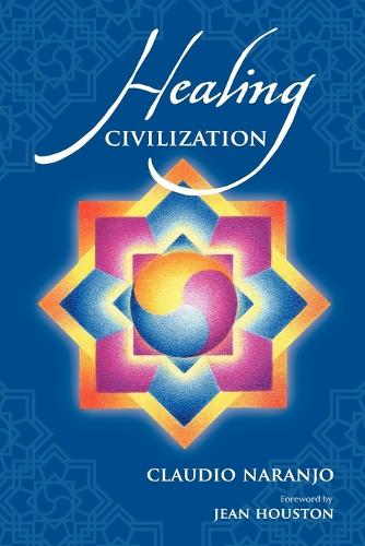 Паперова книга «Healing Civilization», автор Клаудіо Наранхо - фото №1