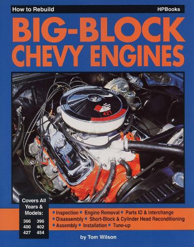 Паперова книга «How To Rebuild Big-block Chevy Engine Hp755», автор Том Уілсон - фото №1