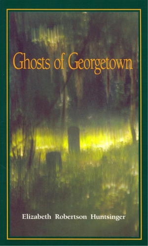 Бумажная книга «Ghosts of Georgetown», автор Элизабет Хантсингер Вульф - фото №1