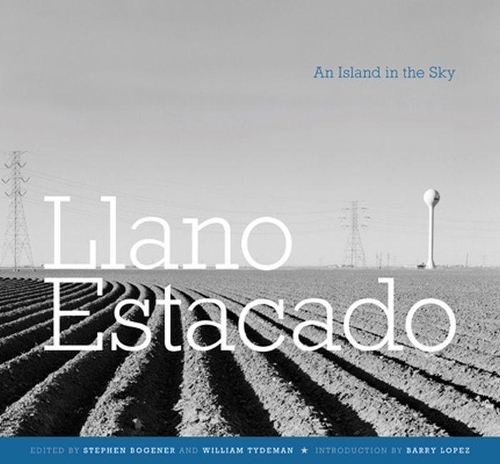 Бумажная книга «Llano Estacado: An Island in the Sky», авторов Барри Лопес, Стивен Богенер, Уильям Тайдеман - фото №1