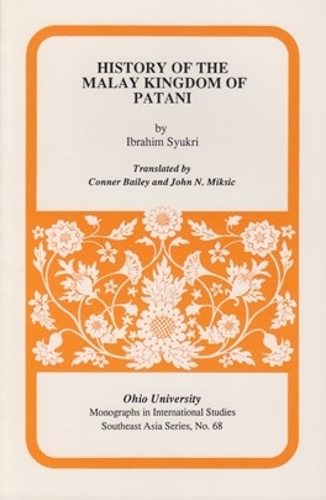 Бумажная книга «History of the Malay Kingdom of Patani», автор Ибрагим Сюкри - фото №1