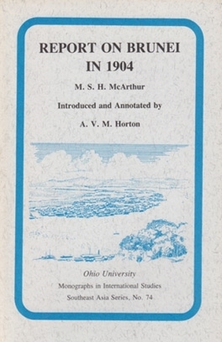 Бумажная книга «Report on Brunei in 1904», автор М. С. Х. МакАртур - фото №1