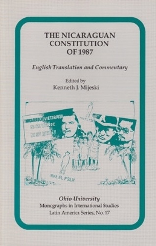 Бумажная книга «The Nicaraguan Constitution of 1987: English Translation and Commentary», автор Кеннет Дж. Мийески - фото №1