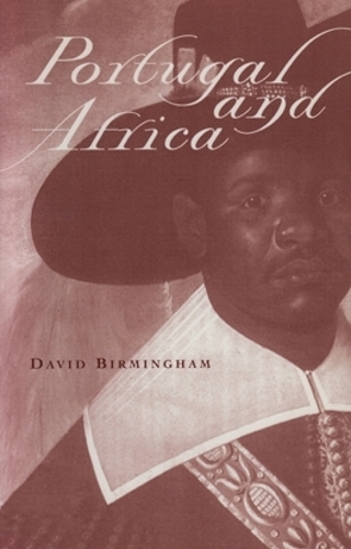 Бумажная книга «Portugal and Africa», автор Дэвид Бирмингем - фото №1