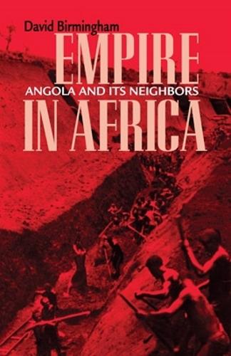 Бумажная книга «Empire in Africa: Angola and Its Neighbors», автор Дэвид Бирмингем - фото №1