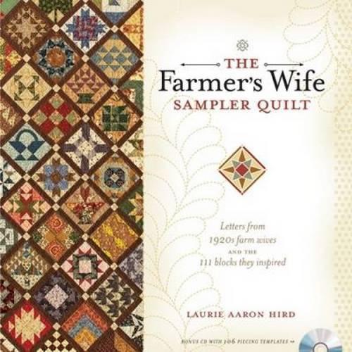Бумажная книга «The Farmer's Wife Sampler Quilt: 55 Letters and the 111 Blocks They Inspired», автор Лори Аарон Хирд - фото №1