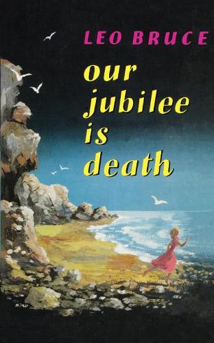 Бумажная книга «Our Jubilee is Death: A Carolus Deane Mystery», автор Лео Брюс - фото №1