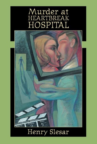 Бумажная книга «Murder at Heartbreak Hospital», автор Генри Слесар - фото №1