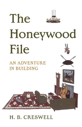 Паперова книга «The Honeywood File: An Adventure in Building», автор Х. Б. Кресвелл - фото №1