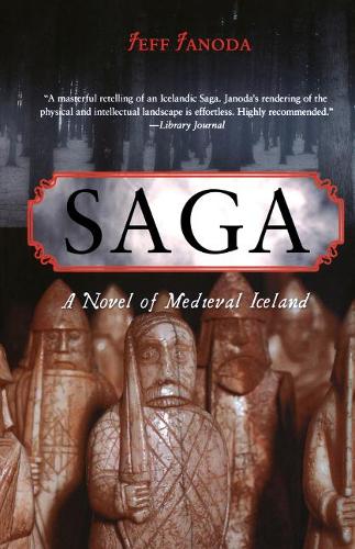 Бумажная книга «Saga: A Novel of Medieval Iceland», автор Джефф Джанода - фото №1