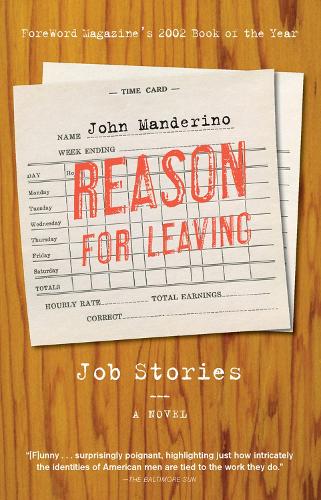 Бумажная книга «Reason for Leaving: Job Stories», автор Джон Мандерино - фото №1