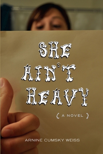 Бумажная книга «She Ain't Heavy: A Novel», автор Амин Кумски Вайс - фото №1