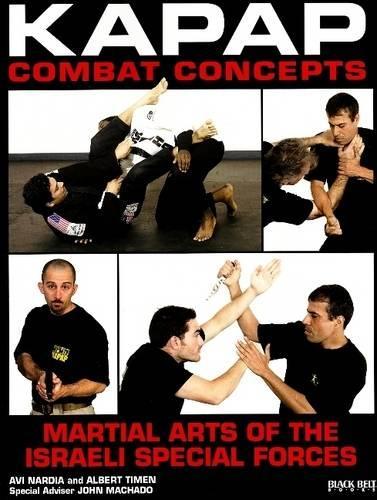 Бумажная книга «Kapap Combat Concepts: Martial Arts of the Israeli Special Forces», авторов Альберт Тимен, Ави Нардия - фото №1