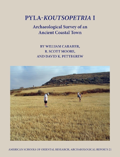 Паперова книга «Pyla-Koutsopetria I: Archaeological Survey of an Ancient Coastal Town», авторів Девід К. Петтегрю, Р. Скотт Мур, Вільям Караер - фото №1
