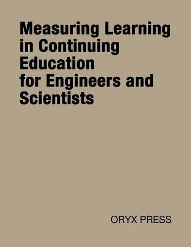 Паперова книга «Measuring Learning in Continuing Education for Engineers and Scientists», автор Генрі П. Коул - фото №1