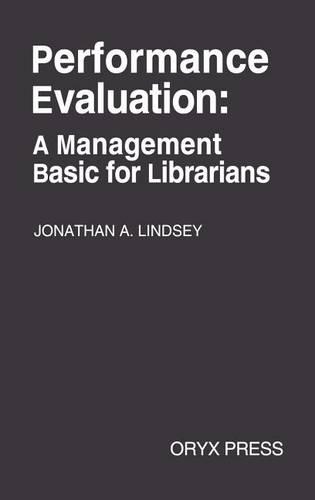 Паперова книга «Performance Evaluation: A Management Basic for Librarians», автор Джонатан Ліндсі - фото №1