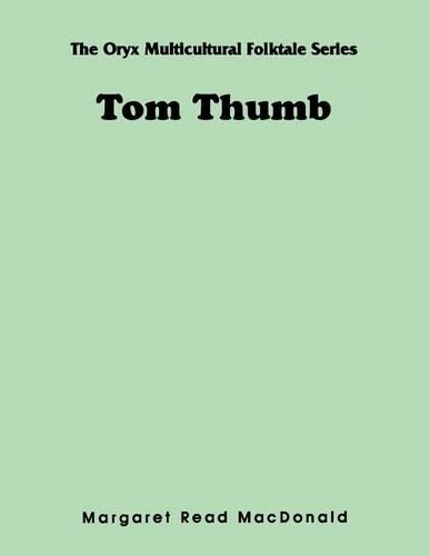 Бумажная книга «Tom Thumb», автор Маргарет Рид Макдональд - фото №1