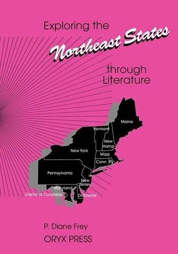 Бумажная книга «Exploring the Northeast States through Literature», автор П. Диана Фрей - фото №1