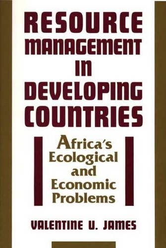 Паперова книга «Resource Management in Developing Countries: Africa's Ecological and Economic Problems», автор Валентайн У. Джеймс - фото №1