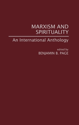 Бумажная книга «Marxism and Spirituality: An International Anthology», автор Бенджамин Пейдж - фото №1