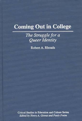 Бумажная книга «Coming Out in College: The Struggle for a Queer Identity», автор Роберт Роадс - фото №1
