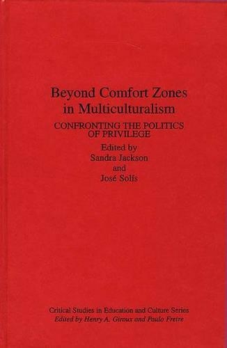 Паперова книга «Beyond Comfort Zones in Multiculturalism: Confronting the Politics of Privilege», авторів Хосе Соліс, Сандра Джексон - фото №1