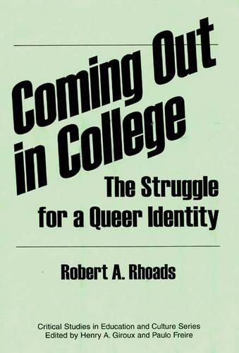 Бумажная книга «Coming out in College: The Struggle for a Queer Identity», автор Роберт Роадс - фото №1
