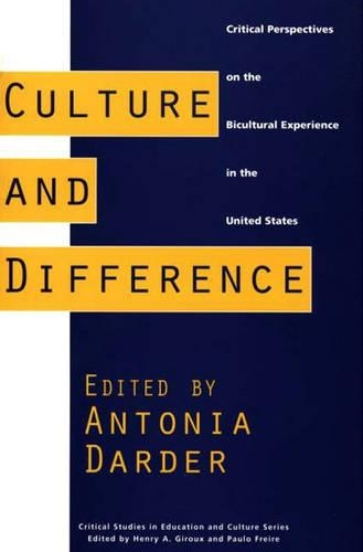 Паперова книга «Culture and Difference: Critical Perspectives on the Bicultural Experience in the United States», автор Антонія Дардер - фото №1