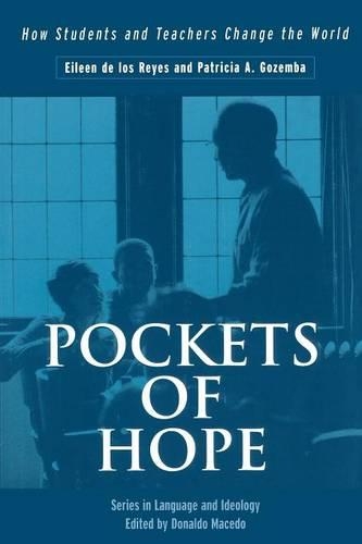 Бумажная книга «Pockets of Hope: How Students and Teachers Change the World», авторов Эйлин де лос Рейес, Патриция А. Гоземба - фото №1