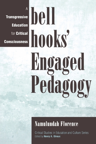 Паперова книга «bell hooks' Engaged Pedagogy: A Transgressive Education for Critical Consciousness», автор Намулунда Флоренс - фото №1
