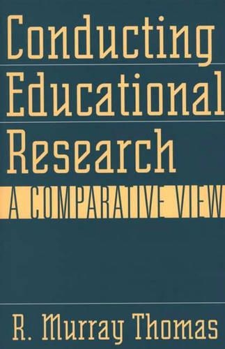 Паперова книга «Conducting Educational Research: A Comparative View», автор Р. Мюррей Томас - фото №1