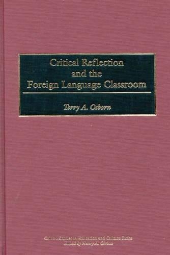 [object Object] «Critical Reflection and the Foreign Language Classroom», автор Терри А. Осборн - фото №1