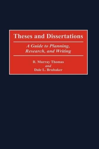 Бумажная книга «Theses and Dissertations: A Guide to Planning, Research, and Writing», авторов Дейл Л. Брубейкер, Р. Мюррей Томас - фото №1