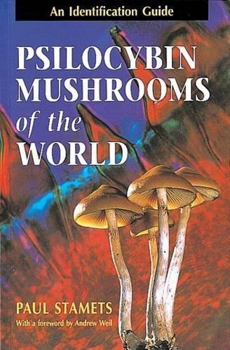 Бумажная книга «Psilocybin Mushrooms of the World: An Identification Guide», автор Пол Стаметс - фото №1