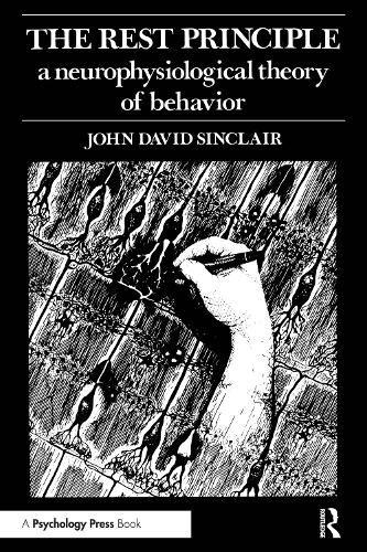 Бумажная книга «The Rest Principle: A Neurophysiological Theory of Behavior», авторов Дж. Д. Синклер, Джон Дэвид Синклер - фото №1