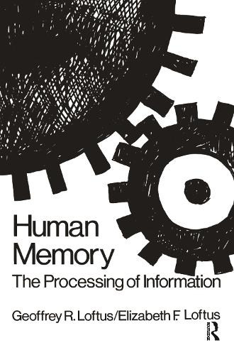 Бумажная книга «Human Memory: The Processing of Information», авторов Элизабет Ф. Лофтус, Джеффри Р. Лофтус - фото №1