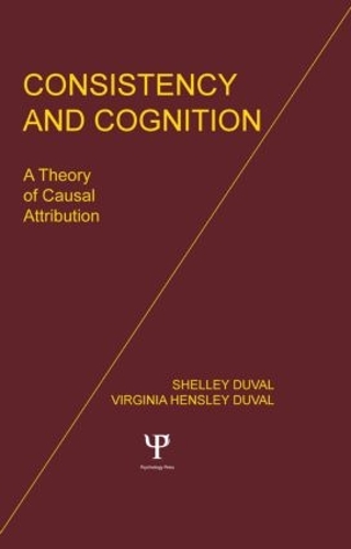 Паперова книга «Consistency and Cognition: A Theory of Causal Attribution», авторів Ф. С. Майєр, С. Дюваль, В. Г. Дюваль - фото №1