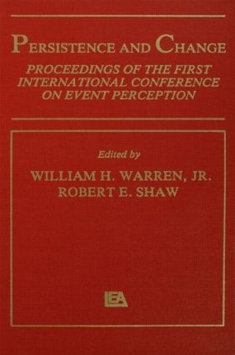 Бумажная книга «Persistence and Change: Proceedings of the First International Conference on Event Perception» - фото №1