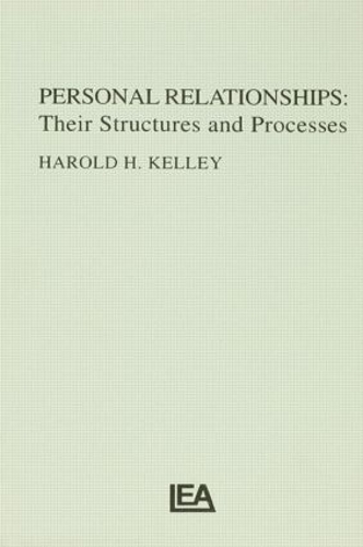 Бумажная книга «Personal Relationships: Their Structures and Processes», автор Гарольд Х. Келли - фото №1