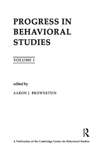 Бумажная книга «Progress in Behavioral Studies: Volume 1», авторов А. Дж. Браунштейн, П. Харзем, Р. Эпштейн - фото №1