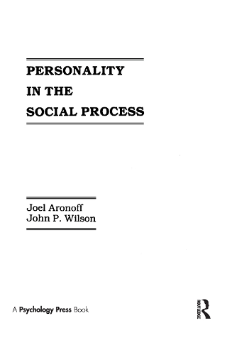 Бумажная книга «Personality in the Social Process», авторов Дж. Аронофф, Дж. П. Уилсон - фото №1