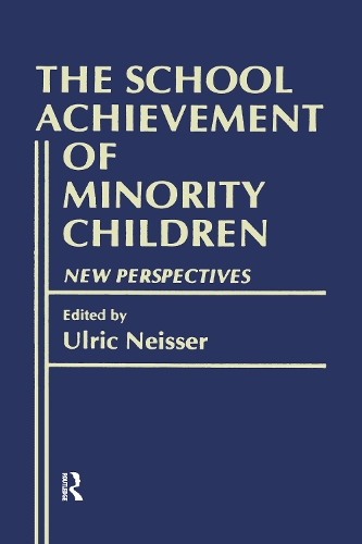 Паперова книга «The School Achievement of Minority Children: New Perspectives» - фото №1