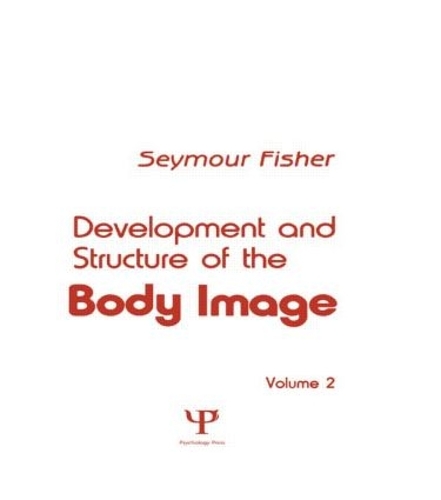 Бумажная книга «Development and Structure of the Body Image: Volume 2», автор С. Фишер - фото №1