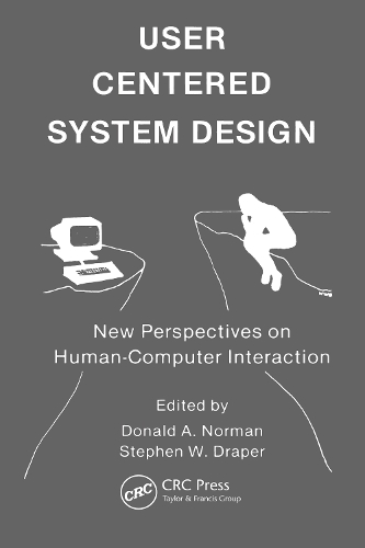 Бумажная книга «User Centered System Design: New Perspectives on Human-computer Interaction» - фото №1
