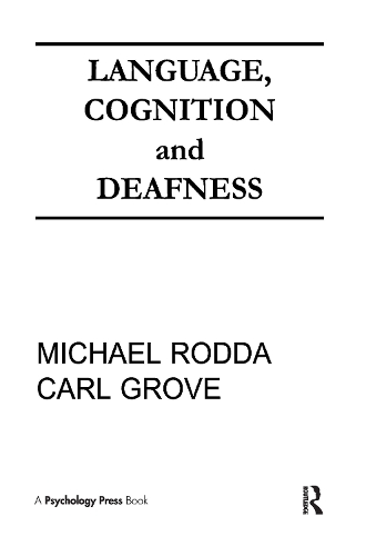Паперова книга «Language, Cognition, and Deafness», авторів Карл Гроув, Міхаель Родда - фото №1