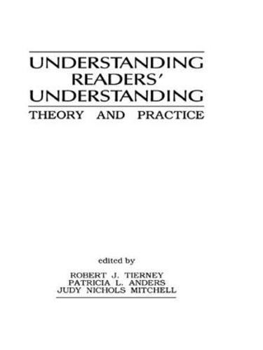 Паперова книга «Understanding Readers' Understanding: Theory To Practice» - фото №1