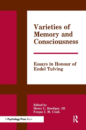 Бумажная книга «Varieties of Memory and Consciousness: Essays in Honour of Endel Tulving» - фото №1