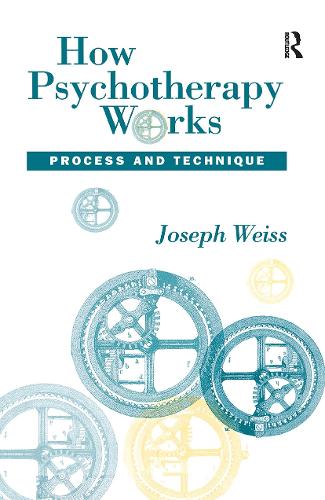 Паперова книга «How Psychotherapy Works: Process and Technique», автор Джозеф Вайс - фото №1