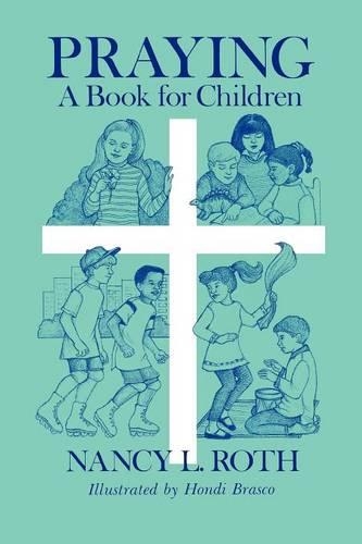 Бумажная книга «Praying a Book for Children», автор Нэнси Рот - фото №1