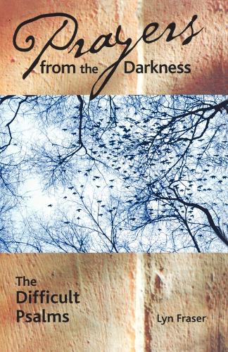 Паперова книга «Prayers from the Darkness: The Difficult Psalms», автор Лін Фрейзер - фото №1